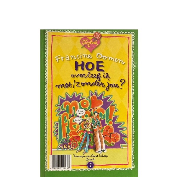 Boek Hoe overleef ik een gebroken Hart en Hoe overleef ik met/zonder jou?